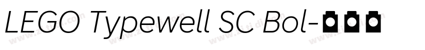 LEGO Typewell SC Bol字体转换 LEGO Typewell SC Bol字体转换
